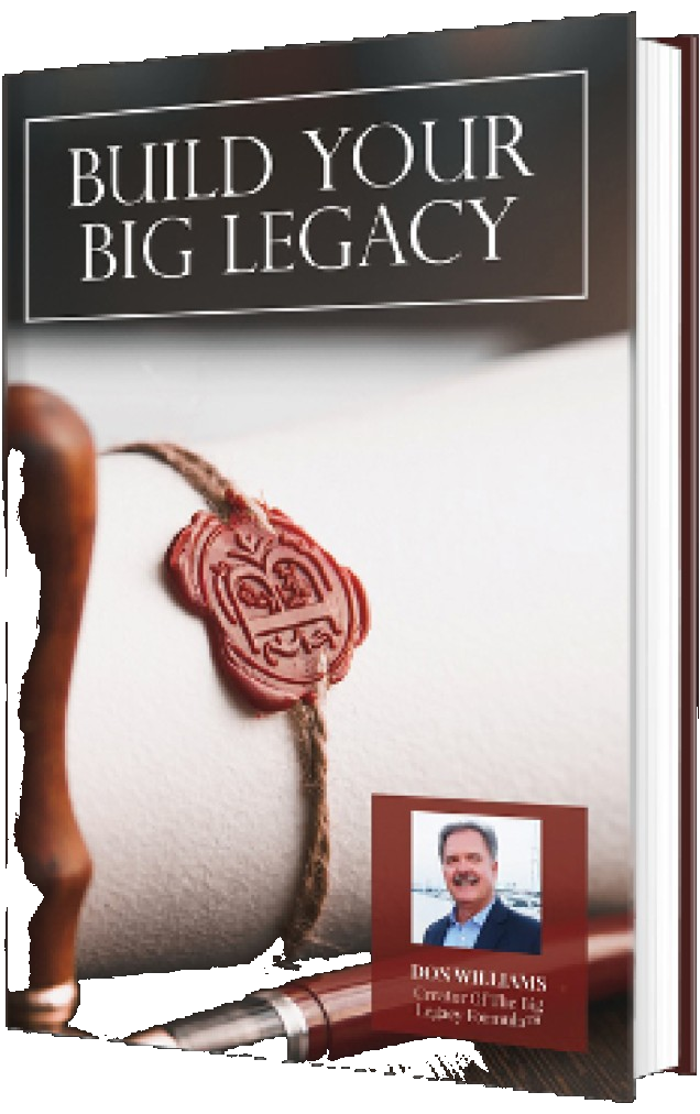 Cover of Build Your Big Legacy by Don Williams